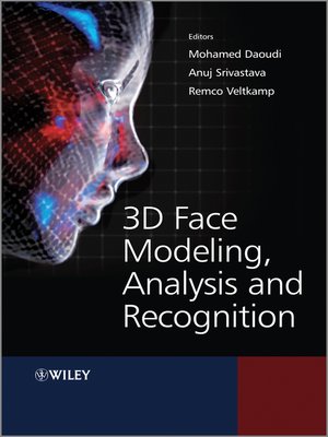 cover image of 3D Face Modeling, Analysis and Recognition